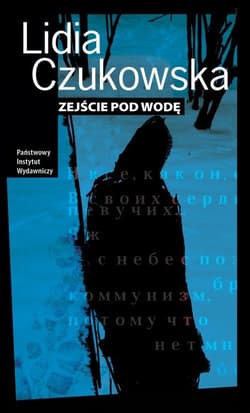 Zejście pod wodę - Lidia Czukowska