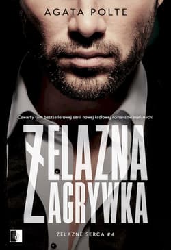 Żelazna zagrywka Tom 4 - Agata Polte