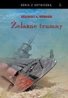 Żelazne trumny - Werner Herbert A.