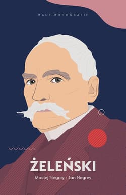 Żeleński - Negrey Maciej, Negrey Jan