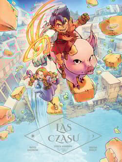 Zemsta Bahamuta. Las Czasu. Tom 4 - Tristan Roulot, Mateo Guerrero