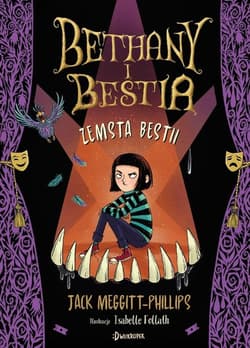 Zemsta Bestii Bethany i Bestia Tom 2