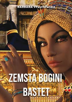 Zemsta bogini Bastet - Barbara Sykutowska