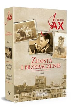 Zemsta i przebaczenie Tom 1 Narodziny gniewu Otchłań nienawiści - Joanna  Jax