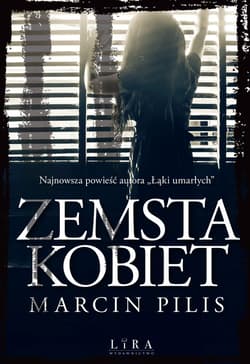 Zemsta kobiet - Marcin Pilis