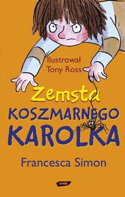 Zemsta Koszmarnego Karolka - Francesca Simon