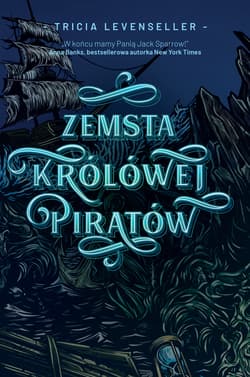 Zemsta Królowej Piratów - Tricia Levenseller