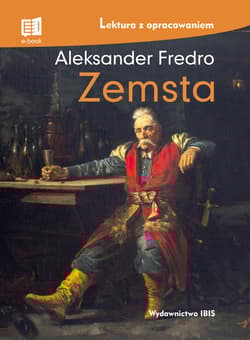 Zemsta Lektura z opracowaniem - Aleksander Fredro
