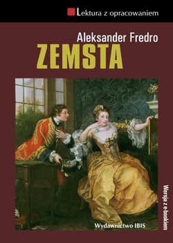 Zemsta Lektura z opracowaniem - Aleksander Fredro