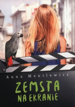 Zemsta na ekranie - Anna Mentlewicz