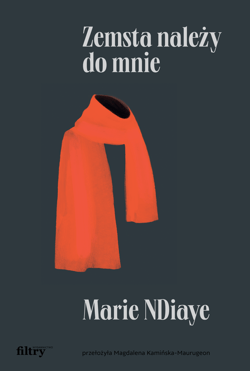 Zemsta należy do mnie - ebook - Marie Ndiaye