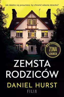 Zemsta rodziców - Daniel Hurst
