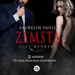 Zemsta. Slay quartet 3 - audiobook - Laurelin Paige