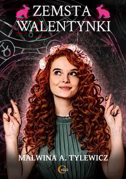 Zemsta Walentynki - Tylewicz Malwina