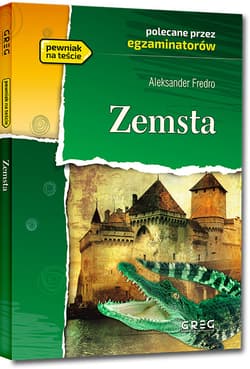 Zemsta (wydanie z opracowaniem i streszczeniem) - Aleksander Fredro