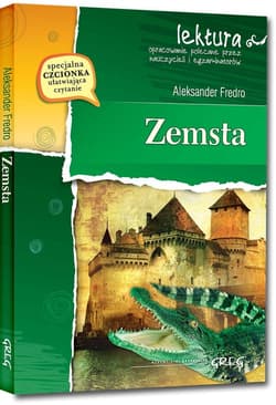 Zemsta (wydanie z opracowaniem i streszczeniem) - Aleksander Fredro