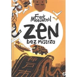 Zen bez mistrza - Frenk Meeuwsen