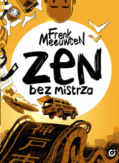 Zen bez mistrza - Frenk Meeuwsen