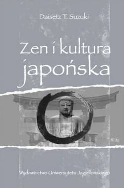 Zen i kultura japońska - Suzuki Daisetz Teitaro
