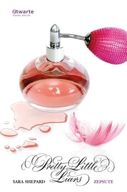 Zepsute. Pretty Little Liars (5) - Sara Shepard