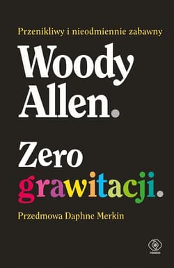 Zero grawitacji - ebook - Woody Allen