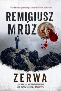 Zerwa. Seria z komisarzem Forstem. Tom 5 - Remigiusz Mróz