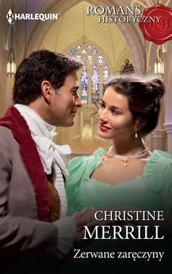 Zerwane zaręczyny - Christine Merrill