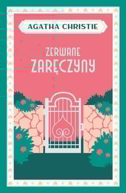 Zerwane zaręczyny - Agatha Christie