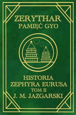 Zerythar: Pamięć Gyo - ebook - J.M. Jazgarski