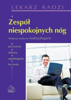 Zespół niespokojnych nóg   PZWL - Bogucki Andrzej