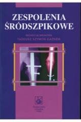 Zespolenia śródszpikowe - Szymon Gaździk