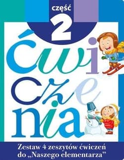 Zestaw ćwiczeń do Naszego Elementarza cz.2 - Anna Wiśniewska