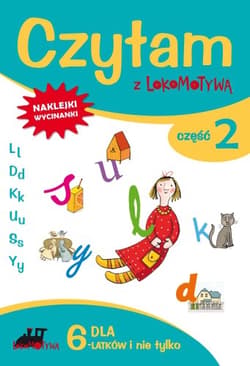 ZESZYT DLA SZEŚCIOLATKÓW CZYTAM Z LOKOMOTYWĄ CZEŚĆ 2 L D K U S Y BR - Opracowanie Zbiorowe