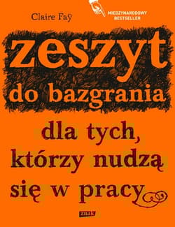 Galeria - zdjęcie nr. 1 - Zeszyt do bazgrania dla tych, którzy nudzą się w pracy