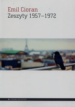 Zeszyty 1957-1972 - Emil Cioran