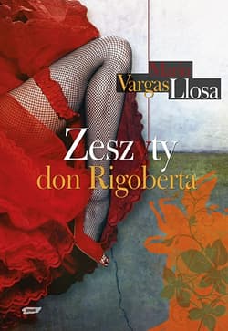 Zeszyty don Rigoberta - Mario Vargas Llosa