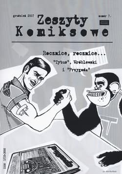 Zeszyty komiksowe 7/2007 Rocznice, rocznice…
