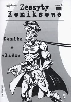 Zeszyty komiksowe 8/2008 Komiks a władza