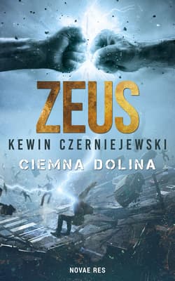 Zeus Ciemna dolina - Kewin Czerniejewski