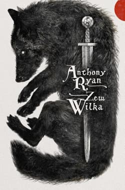 Zew Wilka - Anthony Ryan
