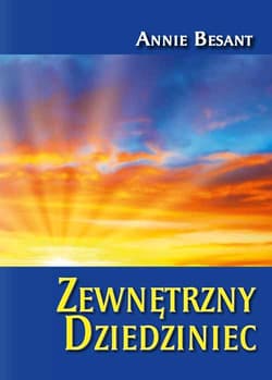 Zewnętrzny Dziedziniec - Annie Besant