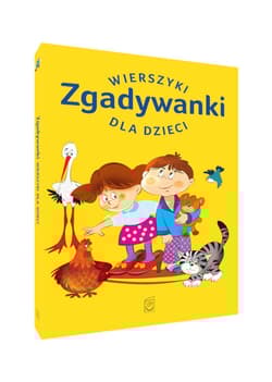 Zgadywanki Wierszyki dla dzieci - Anna Edyk-Psut