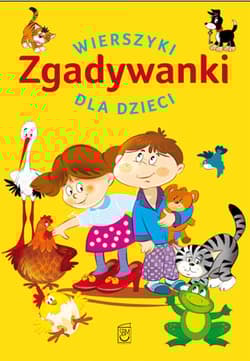 Zgadywanki Wierszyki dla dzieci - Anna Edyk-Psut