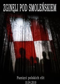Zginęli pod Smoleńskiem Pamięci polskich elit 10.04.2010