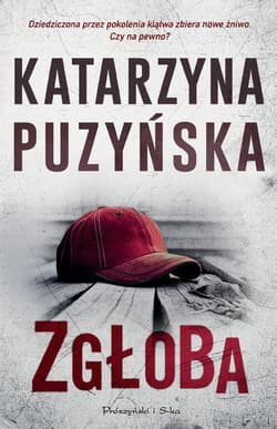 Zgłoba - ebook - Katarzyna Puzyńska