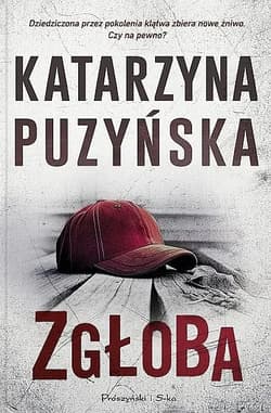 Zgłoba. Lipowo. Tom 15 - Katarzyna Puzyńska
