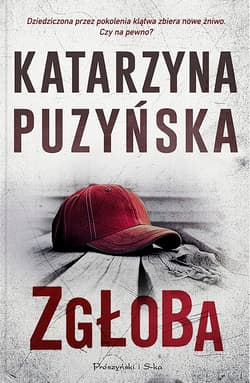Zgłoba. Lipowo. Tom 15 - Katarzyna Puzyńska