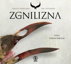 Zgnilizna - audiobook - Siri Pettersen