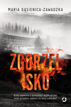 Zgorzelisko - ebook - Maria Gąsienica-Zawadzka