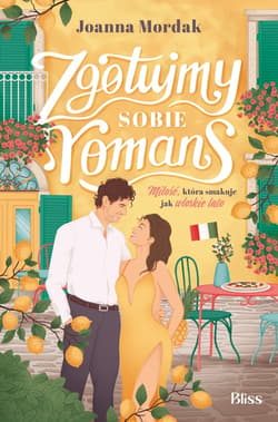 Zgotujmy sobie romans - ebook - Joanna Mordak